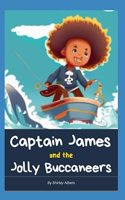 Captain James and the Jolly Buccaneers