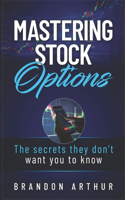 Mastering Stock Options
