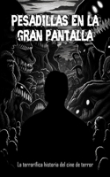 Pesadillas En la gran pantalla