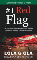 #1 Red Flag