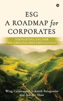 ESG: A Roadmap for Corporates