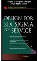 Design for Six SIGMA for Service, Chapter 2 - Design for Six SIGMA Road Map for Service