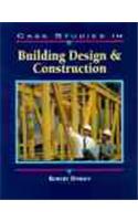 Case Studies in Building Design and Construction