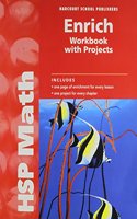 Hsp Math: Enrich Workbook with Projects Grade 4: (English)