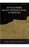 Sennacherib's Palace without Rival at Nineveh