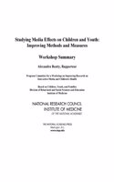 Studying Media Effects on Children and Youth