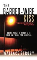 Barbed-Wire Kiss