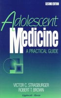 Adolescent Medicine: A Practical Guide