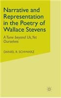 Narrative and Representation in the Poetry of Wallace Stevens