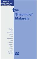 Shaping of Malaysia