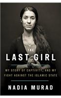 The Last Girl: A Memoir