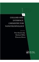 Colloid and Interface Chemistry for Nanotechnology