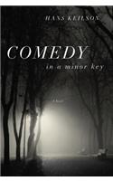 Comedy in a Minor Key