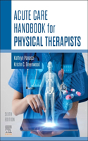 Acute Care Handbook for Physical Therapists - E-Book