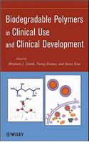 Biodegradable Polymers in Clinical Use and Clinical Development