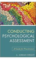 Conducting Psychological Assessment