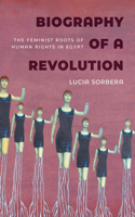 Biography of a Revolution