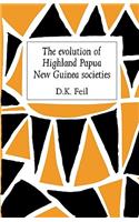 Evolution of Highland Papua New Guinea Societies