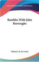 Rambles With John Burroughs