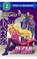 Super Agents: (Step Into Reading: A Step 2 Book)