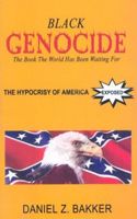 Black Genocide: The Hypocrisy of America Exposed