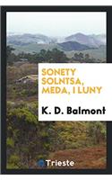 Sonety solntsa, meda, i luny