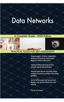 Data Networks A Complete Guide - 2020 Edition