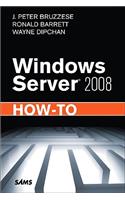 Windows Server 2008 How-To