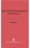 Prefaces to Renaissance Literature