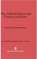 The United States and Turkey and Iran