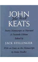 John Keats: Poetry Manuscripts at Harvard