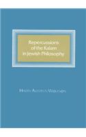 Repercussions of the Kalam in Jewish Philosophy