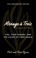 Ménage à Trois