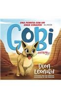 Gobi: Una perrita con un gran corazón - Bilingüe