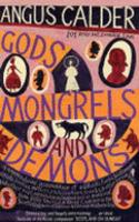 Gods, Mongrels and Demons