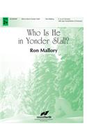 Who Is He in Yonder Stall?