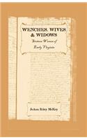 Wenches, Wives and Widows