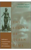 The Legend of Queen Cama