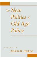 New Politics of Old Age Policy