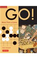 Go! More Than a Game: Revised Edition