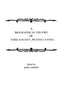 Biographical History of York County, Pennsylvania