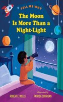 MOON IS MORE THAN A NIGHTLIGHT