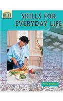 Skills for Everyday Life