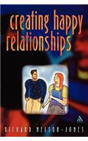 Creating Happy Relationships
