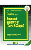 Assistant Supervisor (Cars and Shops)