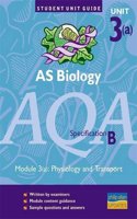 As Biology Aqa (B) Module 3(a)
