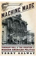 Machine Made