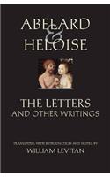 Abelard and Heloise: The Letters and Other Writings