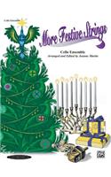 More Festive Strings for Ensemble