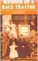 Memoir of a Race Traitor